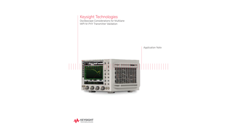 Oscilloscope Considerations for MIPI M-PHY Transmitter Validation